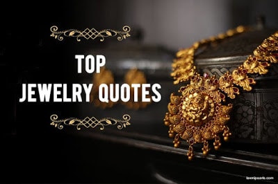 Jewelry quotes by celebrities